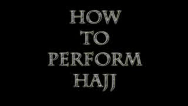How to Perorm Hajj