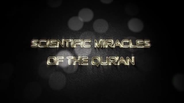 Scientific Miracles of The Quran – Mind-Boggling Facts! – Film One